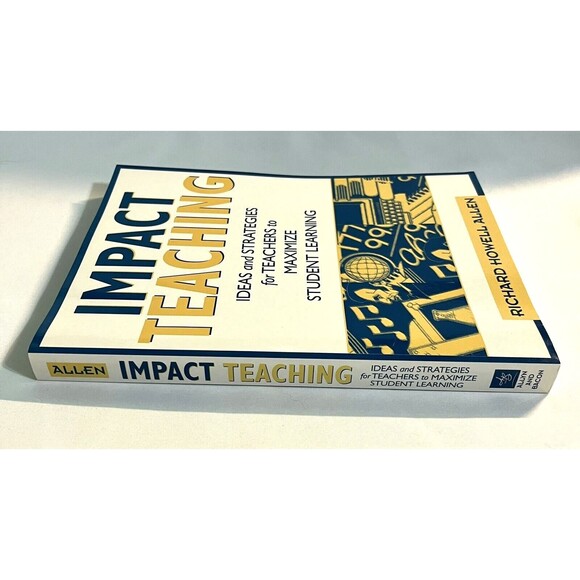 Impact Teaching : Ideas and Strategies for Teachers to Maximize Student Learning - Picture 3 of 8